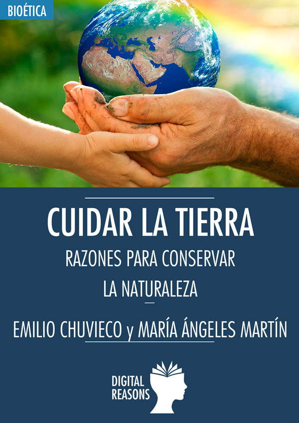Cuidar la Tierra. Introducción a la Ética Ambiental