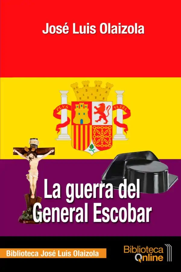Portada La guerra del General Escobar