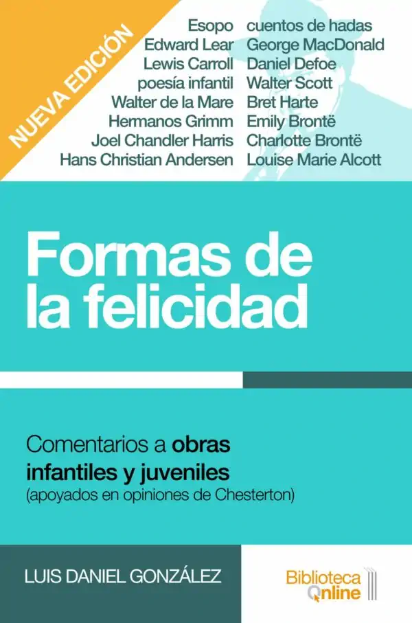 Formas de la felicidad. Comentarios a obras infantiles y juveniles
