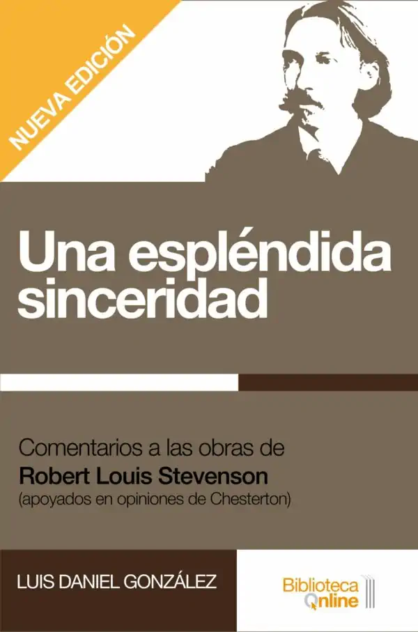 Portada Una espléndida sinceridad. Comentarios a las obras de Robert Louis Stevenson