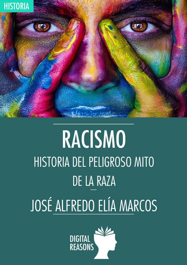 Portada Racismo. Historia del peligroso mito de la raza