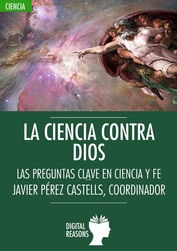 La ciencia contra Dios